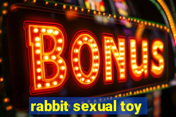 rabbit sexual toy