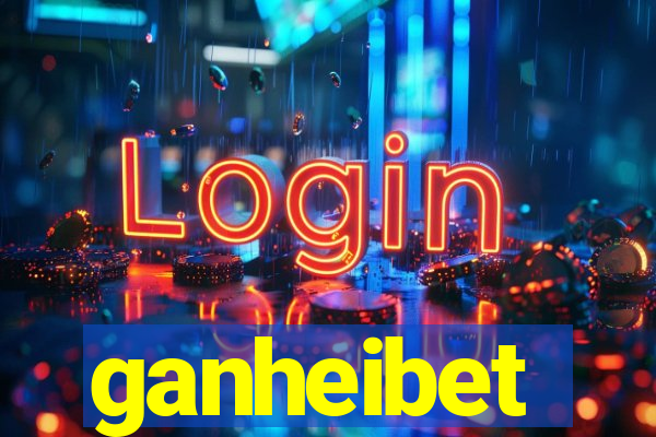 ganheibet