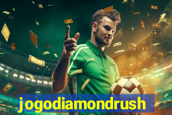 jogodiamondrush