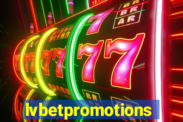 lvbetpromotions