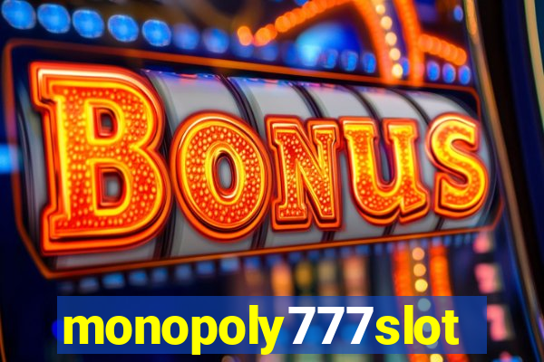 monopoly777slots.com