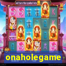 onaholegame