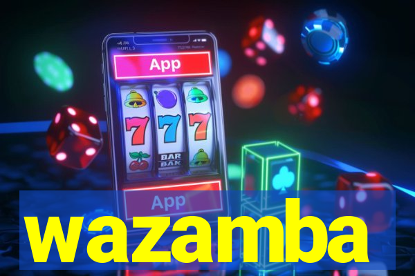 wazamba